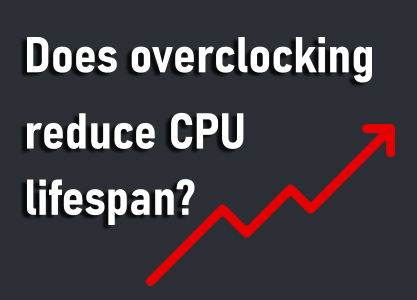 Does overclocking reduce CPU lifespan?