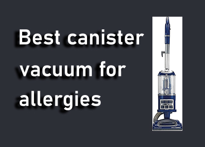 Best canister vacuum for allergies
